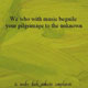 We who With Music Beguile Your Pilgrimage to the Unknown II cover art We who With Music Beguile Your Pilgrimage to the Unknown II cover art